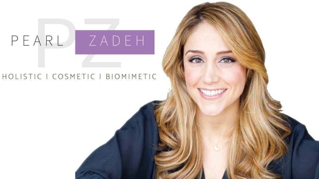 Woodland Hills Dentist Pearl Zadeh DDS